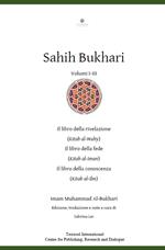 Sahih Bukhari. Il Libro della rivelazione, il Libro della fede, il Libro della conoscenza