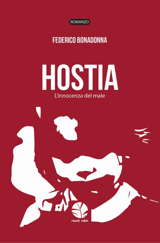 Hostia. L'innocenza del male - Federico Bonadonna - copertina