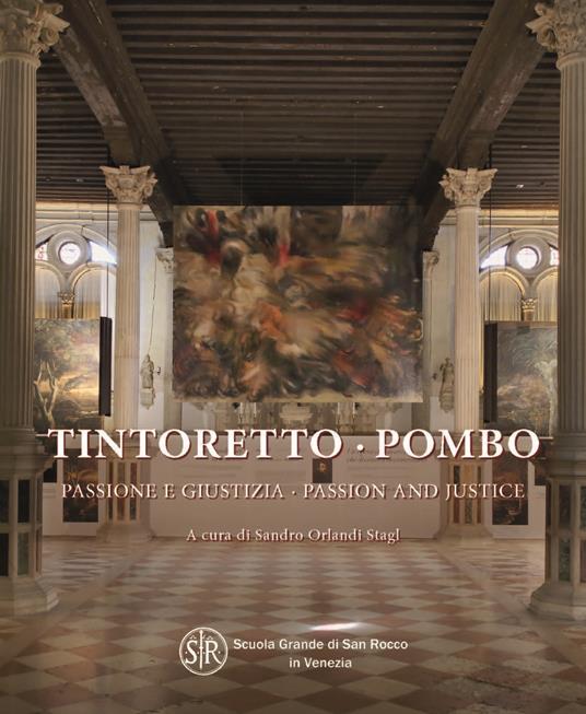 Tintoretto-Pombo, passione e giustizia-Tintoretto-Pombo, passion and justice. Ediz. illustrata - copertina