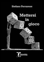 Mettersi in gioco