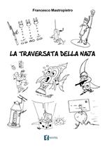 La traversata della Naja