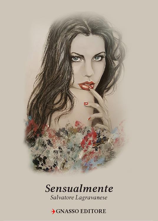 Sensualmente - Salvatore Lagravanese - copertina