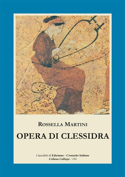 Opera di clessidra - Rossella Martini - copertina