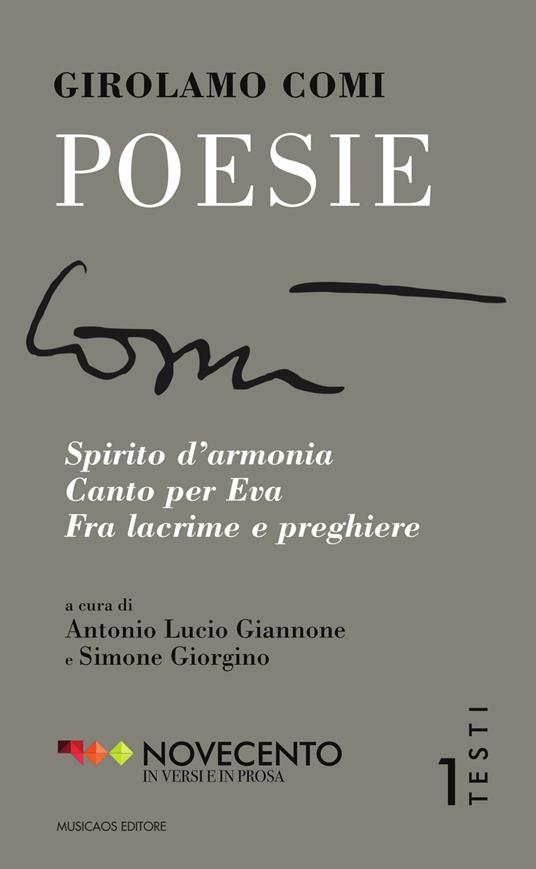 Poesie. Spirito d'armonia-Canto per Eva-Fra lacrime e preghiere - Girolamo Comi - copertina