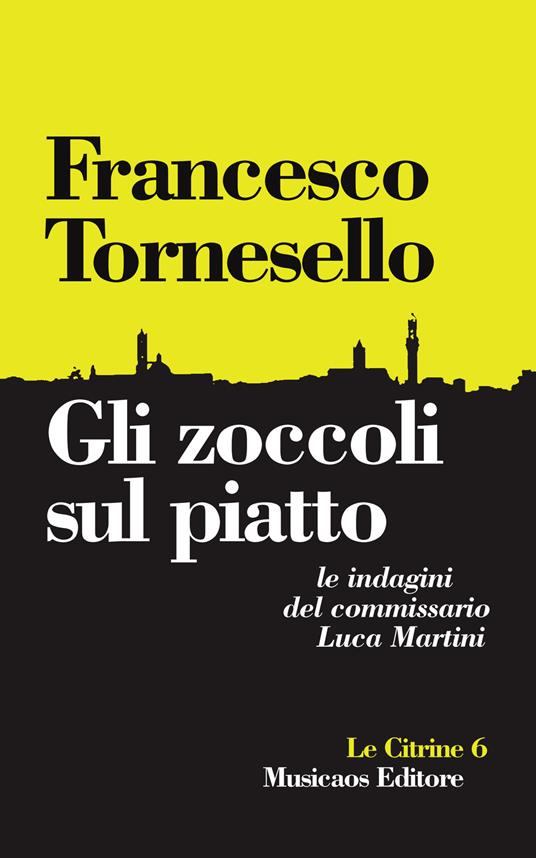Gli zoccoli sul piatto - Francesco Tornesello - copertina