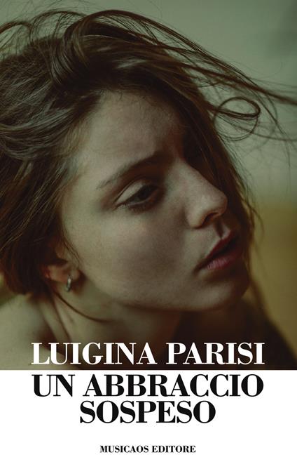 Un abbraccio sospeso - Luigina Parisi - ebook