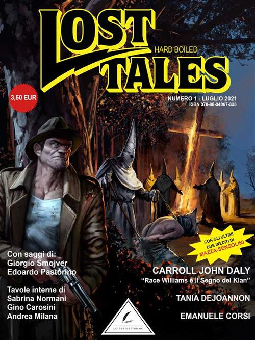 Lost tales. Digipulp magazine (2021). Vol. 1 - Emanuele Corsi,Tania Dejoannon,Carroll John Daly,Letterelettriche - ebook