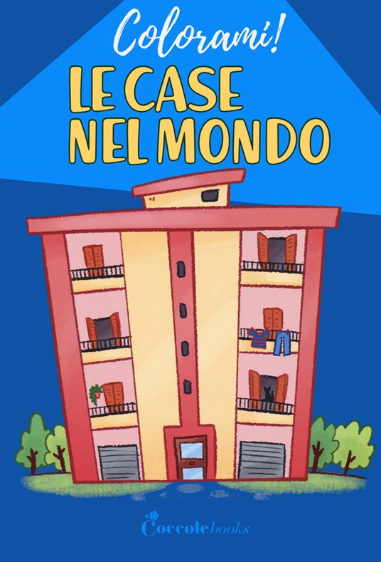 Le case nel mondo - Daniela Valente - copertina