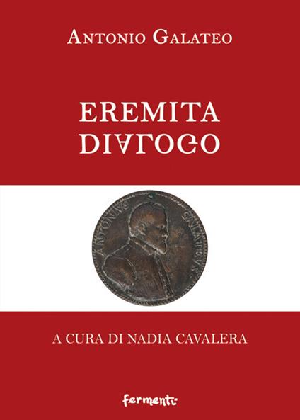 Eremita. Dialogo - Antonio Galateo - copertina