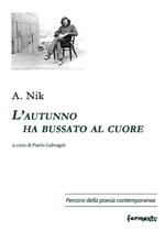 L'autunno ha bussato al cuore. Testo russo a fronte