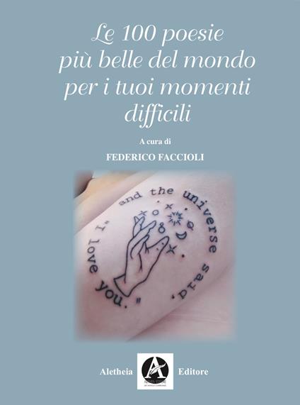 Le 100 poesie più belle del mondo per i tuoi momenti difficili - copertina