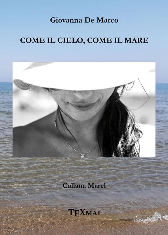 Come il cielo, come il mare - Giovanna De Marco - copertina