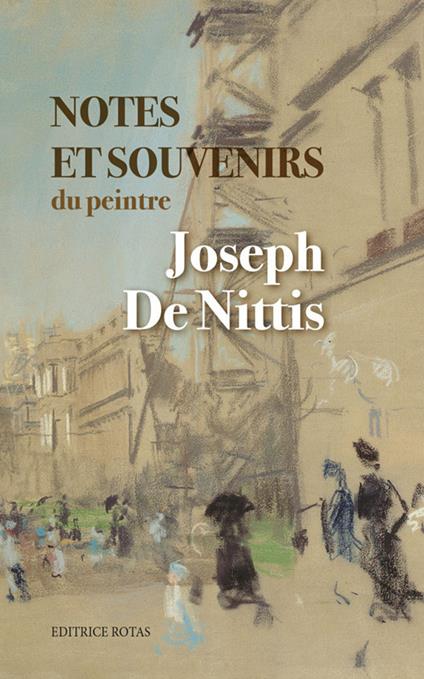 Notes et souvenirs du peintre (rist. anast.) - Giuseppe De Nittis - copertina