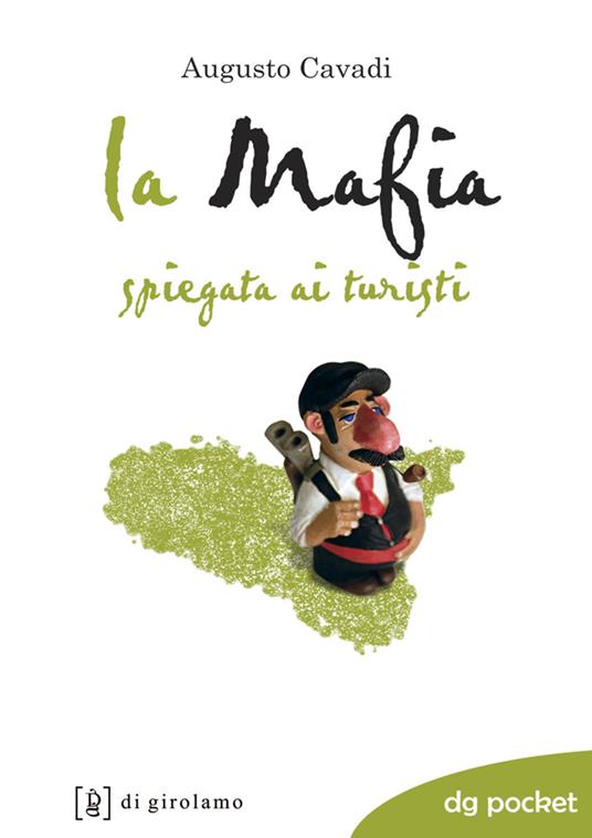 La mafia spiegata ai turisti - Augusto Cavadi - ebook