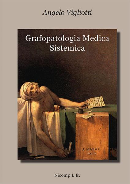 Grafopatologia medica sistemica - Angelo Vigliotti - copertina