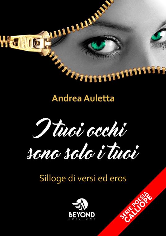 I tuoi occhi sono solo i tuoi - Andrea Auletta - ebook