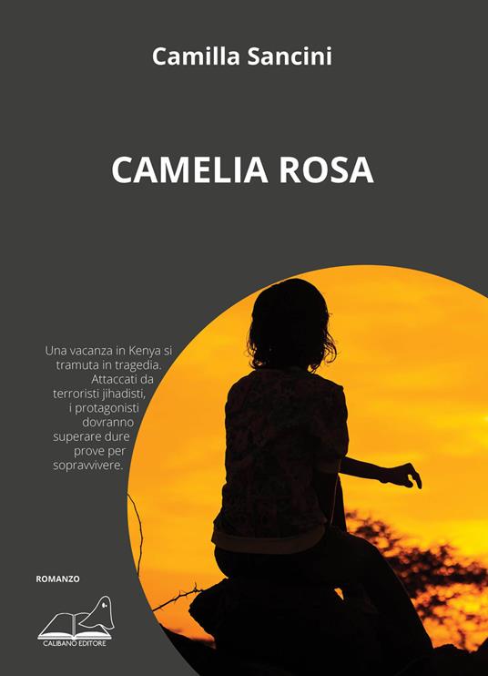 Camelia rosa - Camilla Sancini - copertina