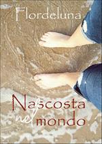 Nascosta nel mondo