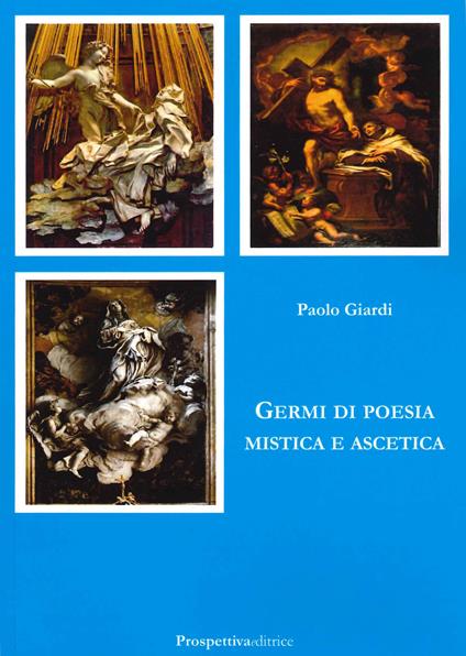 Germi di poesia mistica e ascetica - Paolo Giardi - copertina