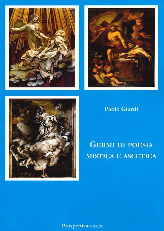 Germi di poesia mistica e ascetica - Paolo Giardi - copertina