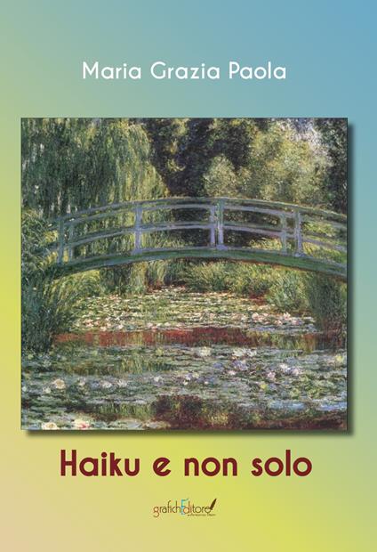 Haiku e non solo - Maria Grazia Paola - copertina