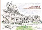  Lamezia Terme. Un percorso illustrato della città-An illustrated tour of the city