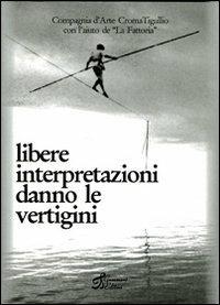 Libere interpretazioni danno le vertigini - copertina