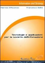 Tecnologie e applicazioni per la società dell'informazione