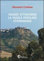 Viaggio attravreso la musica popolare strongolese