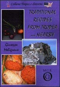 Traditional recipes from Tropea and nearby - Giuseppe Meligrana,Elisabeth Leffler - copertina