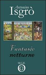 Fantasie notturne. Follie letterarie