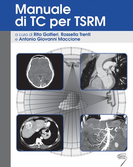 Manuale di TC per TSRM. Ediz. a spirale - copertina