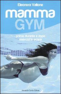 Mamma Gym - Eleonora Vallone - copertina