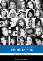 Prime donne. Ediz. illustrata