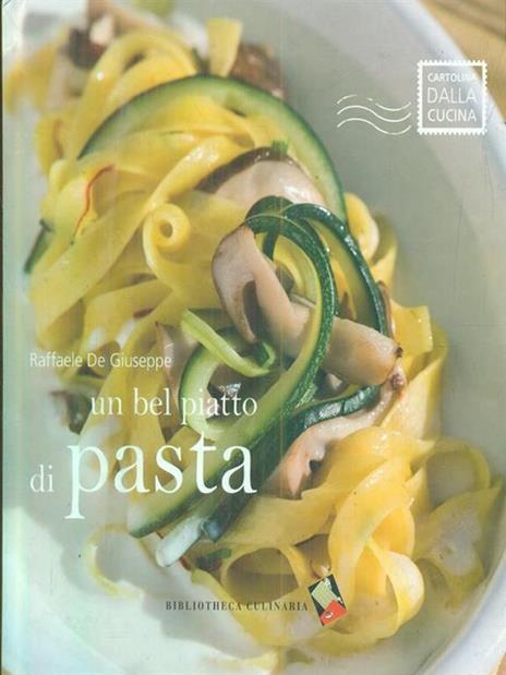 Un bel piatto di pasta - Raffaele De Giuseppe - copertina