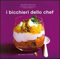 I bicchieri dello chef - Philippe Conticini - 3