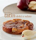 Tatin dolci e salate