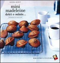 Mini madeleine. Dolci o salate... - Sandra Mahut - 6