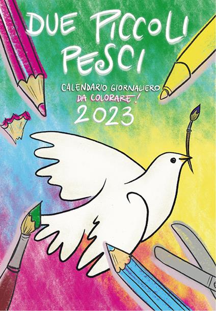 Due piccoli pesci 2023. Calendario giornaliero da colorare! Ediz. illustrata - copertina