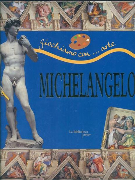 Michelangelo - Claudio Merlo - 6