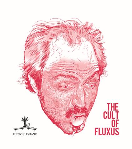 The cult of fluxus - Ernesto Orrico - copertina