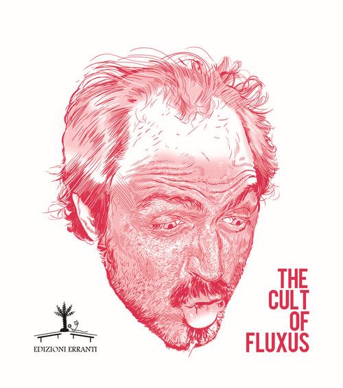 The cult of fluxus - Ernesto Orrico - copertina