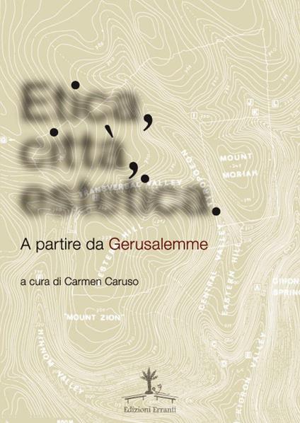 Etica, città, estetica. A partire da Gerusalemme - copertina