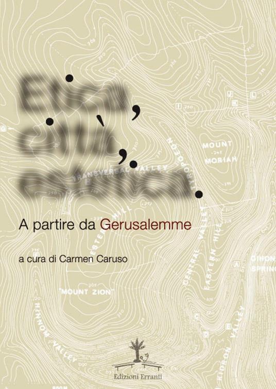 Etica, città, estetica. A partire da Gerusalemme - copertina