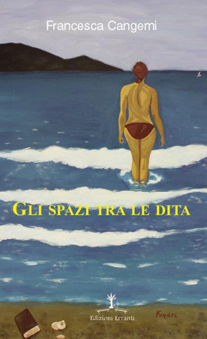 Gli spazi tra le dita - Francesca Cangemi - copertina