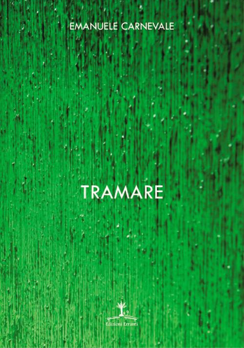 Tramare - Emanuele Carnevale - copertina
