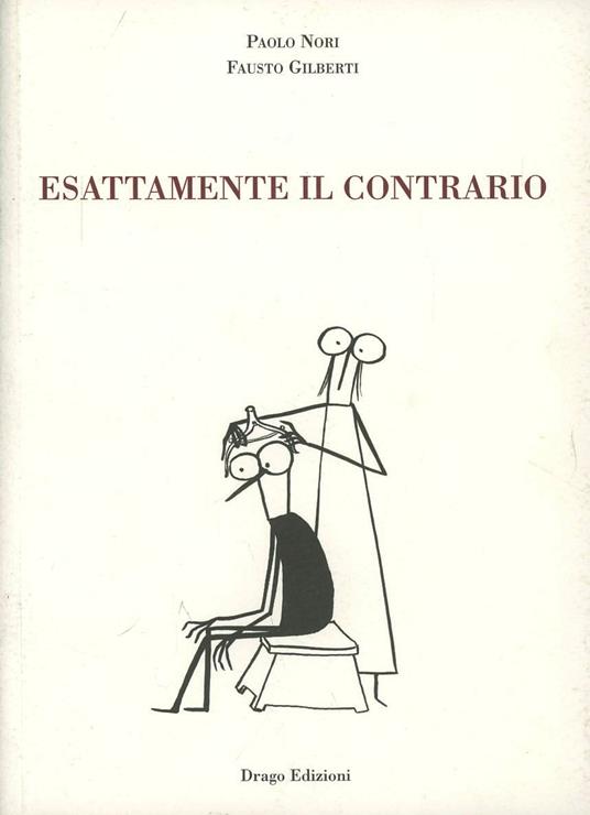 Esattamente il contrario - Paolo Nori - copertina