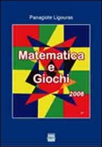 Matematica e giochi - Panagiote Ligouras - copertina