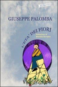 «L'età dei fiori» - Giuseppe Palomba - copertina