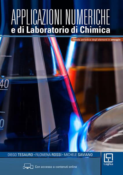 Applicazioni numeriche e di laboratorio di chimica - Diego Tesauro,Filomena Rossi,Michele Saviano - copertina